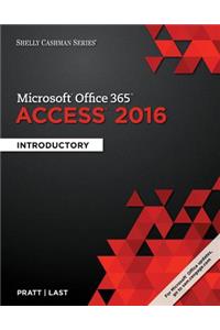 Shelly Cashman Series Microsoft Office 365 & Access 2016