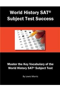 World History SAT Subject Test Success