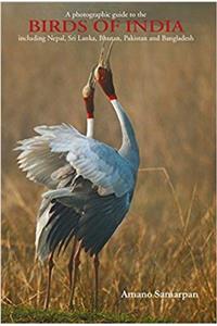 Photographic Guide to the Birds of India