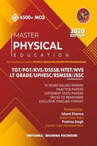 Master Physical Education MCQ for TGT/PGT/KVS/DSSSB/ NVS - 2020/edition