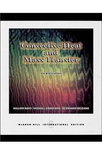 Convective Heat and Mass Transfer (Int'l Ed)