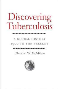 Discovering Tuberculosis