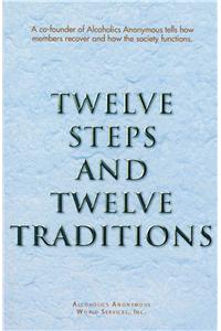 Twelve Steps and Twelve Traditions Trade Edition