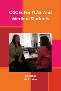 OSCEs For PLAB And Medical Students