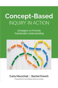 Concept-Based Inquiry in Action