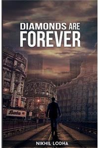 Diamonds Are Forever