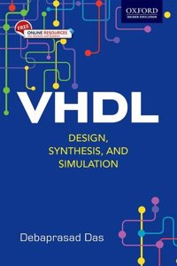 VHDL: Design, Synthesis and Simulation Paperback â€“ 1 April 2018