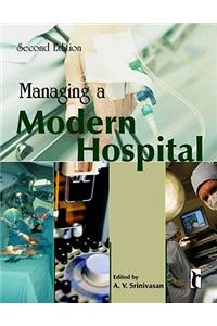 Managing a Modern Hospital