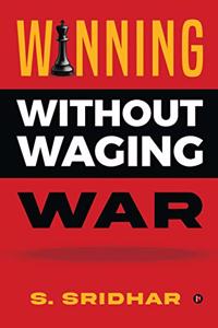 Winning without Waging War
