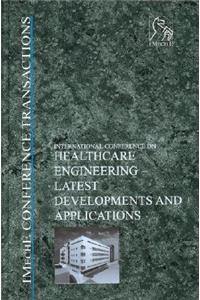 Healthcare Engineering - Latest Developments and Applications