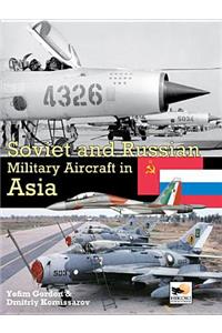 Soviet & Russian Military A/C Asia