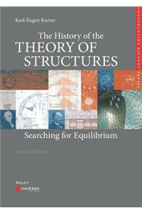The History of the Theory of Structures: Searching for Equilibrium