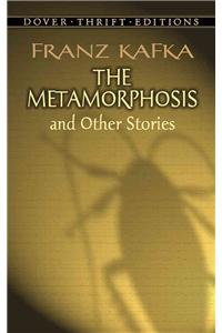 The Metamorphosis and Other Stories