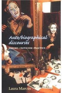 Auto/Biographical Discourses