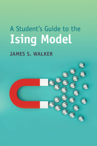 Student's Guide to the Ising Model