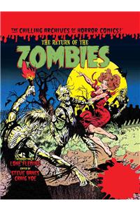 Return of the Zombies!