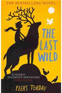 The Last Wild Trilogy: The Last Wild