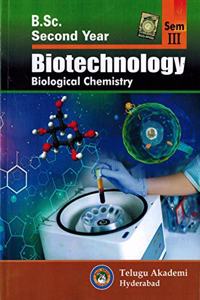 B.Sc Second Year BIOTECHNOLOGY ( Biological Chemistry ) [ ENGLISH MEDIUM ]