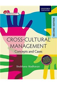 Cross Cultural Management: Concepts and Cases