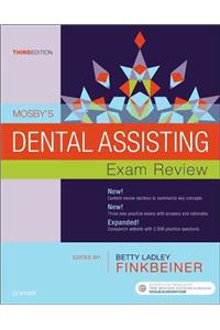 Mosby's Dental Assisting Exam Review