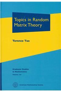 Topics in Random Matrix Theory