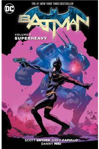 Batman Vol. 8: Superheavy (The New 52)