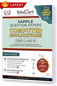 Educart CBSE Class 10 Computer Application Sample Question Papers 2021 (As Per 9th Oct CBSE Sample Paper)