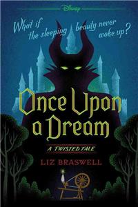 Once Upon a Dream-A Twisted Tale