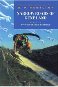 Narrow Roads of Gene Land: Volume 1: Evolution of Social Behaviour