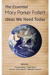 Essential Mary Parker Follett