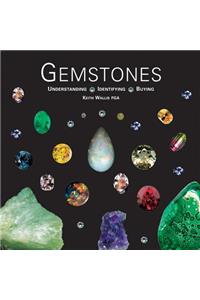 Gemstones: Understanding, Identifying, Buying