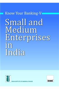 Small and Medium Enterprises in India