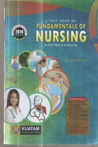 TEXTBOOK OF FUNDAMENTALS OF NURSING FOR FIRST YEAR B.SC NURSING