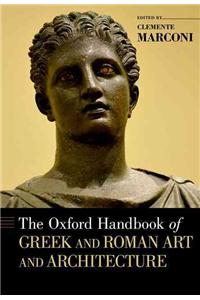 Oxford Handbook of Greek and Roman Art and Architecture