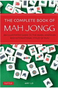 The Complete Book of Mah Jongg
