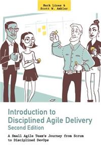 Introduction to Disciplined Agile Delivery 2nd Edition