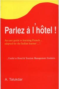 Parlez a l’ Hotel (French Textbook)
