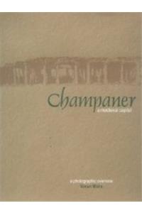 Champaner: A Medieval Capital
