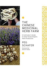 The Chinese Medicinal Herb Farm