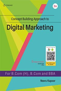 Concept Building Approach to Digital Marketing, 2E