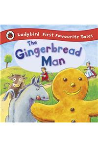 The Gingerbread Man: Ladybird First Favourite Tales