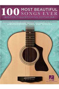 100 Most Beautiful Songs Ever for Fingerpicking Guitar