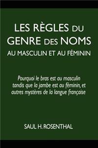 Les règles du genre des noms au masculin et au féminin