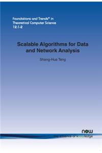 Scalable Algorithms for Data and Network Analysis