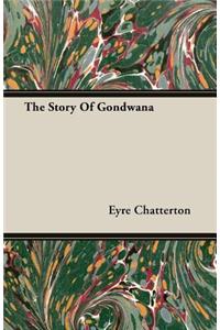 Story Of Gondwana