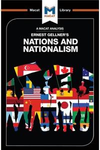 Analysis of Ernest Gellner's Nations and Nationalism