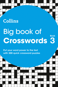 Big Book of Crosswords Book 3