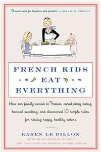 French Kids Eat Everything