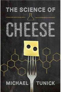 Science of Cheese C