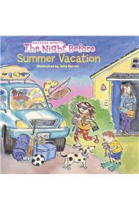 The Night Before Summer Vacation
